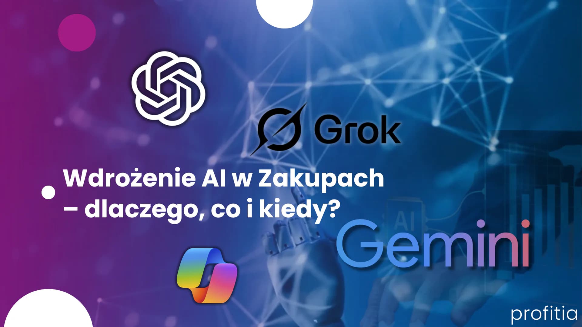 Wdrożenie AI w Zakupach – dlaczego, co i kiedy?